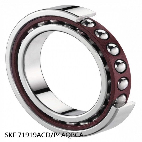 71919ACD/P4AQBCA SKF Super Precision,Super Precision Bearings,Super Precision Angular Contact,71900 Series,25 Degree Contact Angle