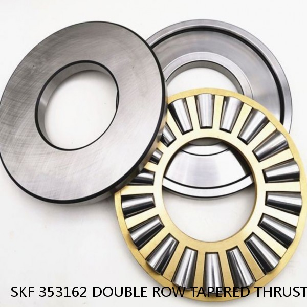 SKF 353162 DOUBLE ROW TAPERED THRUST ROLLER BEARINGS #1 small image